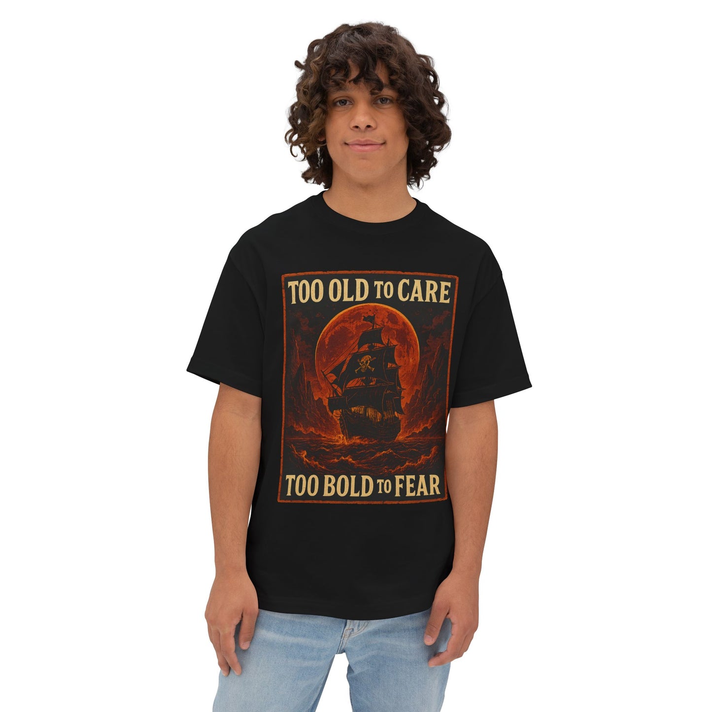 Too Old to Care, Too Bold to Fear – Pirate Ship Graphic T-Shirt for Men, Vintage Nautical Tee, Ocean Lover Gift
